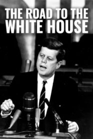 The Road to the White House